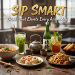 Refreshing Asian Drinks Pairing with Authentic Dishes